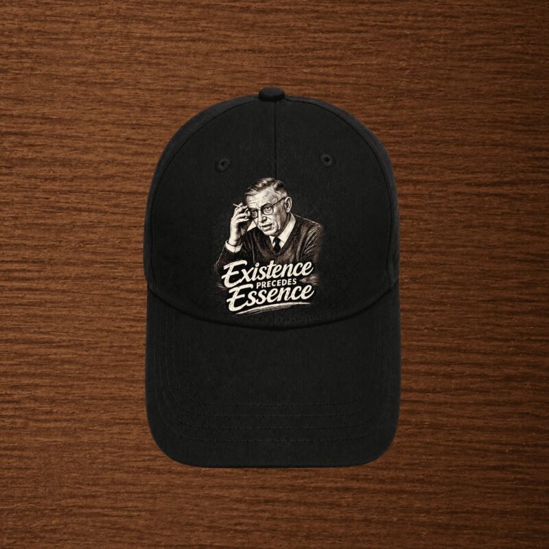 Existence Precedes Essence — Existential Freedom Cap