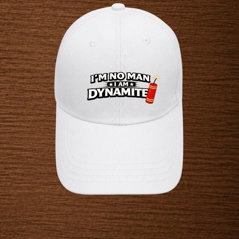’m No Man, I’m Dynamite — Explosive Identity Cap