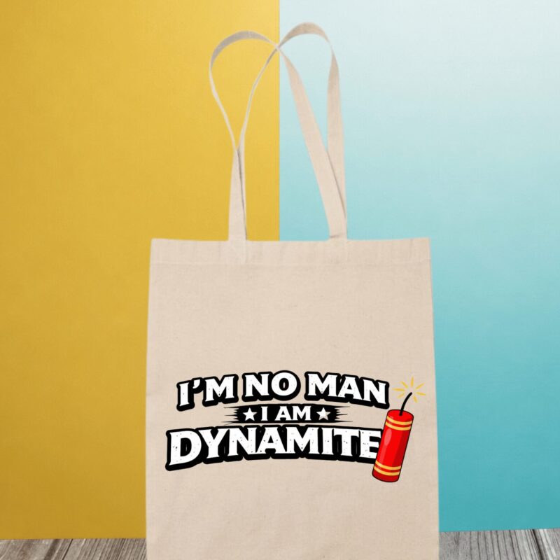 I’m No Man, I’m Dynamite — Explosive Identity Bag